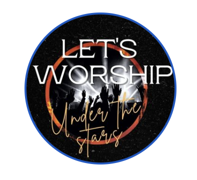 Let's Worship Under the Stars